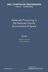 9781107411111-1107411114-Materials Processing in the Reduced Gravity Environment of Space: Volume 87 (MRS Proceedings)