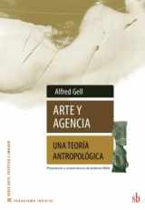 9789871984589-9871984588-Arte y Agencia: Una teoría antropológica (Paradigma indicial) (Spanish Edition)