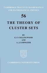 9780521604819-0521604818-The Theory of Cluster Sets (Cambridge Tracts in Mathematics, Series Number 56)