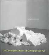 9780262025393-0262025396-The Contingent Object of Contemporary Art