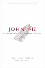 9780834138643-0834138646-NBBC, John 1-12: A Commentary in the Wesleyan Tradition (New Beacon Bible Commentary)