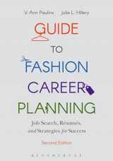 9781501314643-1501314645-Guide to Fashion Career Planning: Job Search, Resumes and Strategies for Success