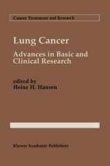 9780792328353-0792328353-Lung Cancer: Advances in Basic and Clinical Research (Cancer Treatment and Research, 72)