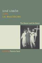 9780292717350-0292717350-Jose Limon and La Malinche: The Dancer and the Dance