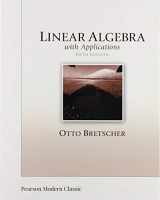 9780135162972-0135162971-Linear Algebra with Applications (Classic Version) (Pearson Modern Classics for Advanced Mathematics Series)
