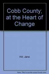 9781563520006-1563520001-Cobb County: At the Heart of Change