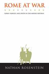 9780807828397-0807828394-Rome at War: Farms, Families and Death in the Middle Republic (Studies in the History of Greece and Rome)
