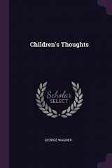 9781377391090-1377391094-Children's Thoughts
