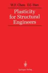 9780387967110-0387967117-Plasticity for Structural Engineers