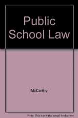 9780205104895-0205104894-Public school law: Teachers' and students' rights