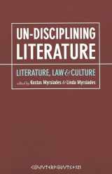 9780820445410-082044541X-Un-Disciplining Literature: Literature, Law, and Culture