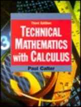 9780471368847-0471368849-Technical Mathematics with Calculus, 3rd Edition