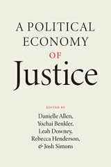 9780226818443-0226818446-A Political Economy of Justice