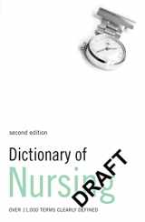 9780713682878-0713682876-Dictionary of Nursing: Over 11,000 terms clearly defined