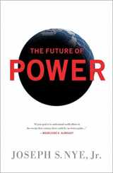 9781610390699-1610390695-The Future of Power
