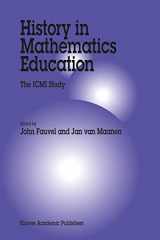 9781402009426-1402009429-History in Mathematics Education: The ICMI Study (New ICMI Study Series, 6)