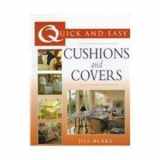 9780706376760-0706376765-Cushions & Covers (Quick & Easy Series)