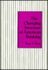 9780231059800-0231059809-The Changing Structure of American Banking