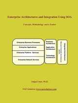 9780972741408-0972741402-Enterprise Architectures and Integration Using SOA: Concepts, Methodology and a Toolset