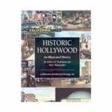 9781893619463-189361946X-Historic Hollywood: An Illustrated History