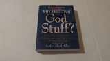 9780914984504-0914984500-Why Fret That God Stuff?: Learn to Let Go and Let God Take Control