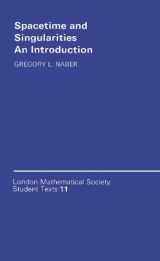9780521333276-052133327X-Spacetime and Singularities: An Introduction (London Mathematical Society Student Texts, Series Number 11)