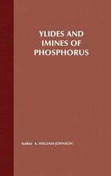 9780471522171-0471522171-Ylides and Imines of Phosphorus