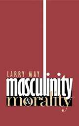 9780801434181-0801434181-Masculinity and Morality