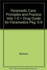 9780137010134-0137010133-Drug Guide for Paramedics and Paramedic Care: Principles and Practice Volumes 1-5 Package (3rd Edition)