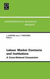 9780444899279-0444899278-Labor Market Contracts and Institutions: A Cross-national Comparison (Contributions to Economic Analysis, 218)