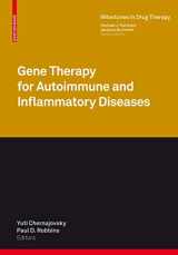 9783034803069-3034803060-Gene Therapy for Autoimmune and Inflammatory Diseases (Milestones in Drug Therapy)