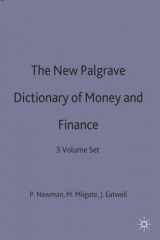 9780333527221-0333527224-The New Palgrave Dictionary of Money and Finance: 3 Volume Set