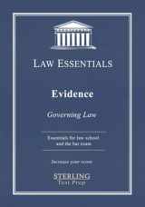 9781954725058-1954725051-Evidence, Law Essentials: Governing Law for Law School and Bar Exam Prep