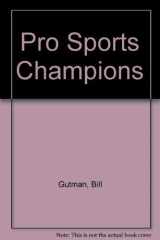 9780671693343-0671693344-Pro Sports Champions: Pro Sports Champions