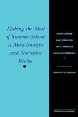 9780631221524-0631221522-Making the Most of Summer School: A Meta-Analytic and Narrative Review (Monographs of the Society for Research in Child Development)