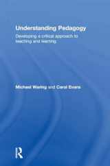 9780415571739-0415571731-Understanding Pedagogy: Developing a critical approach to teaching and learning
