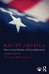 9781138096042-1138096040-Racist America: Roots, Current Realities, and Future Reparations