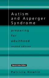 9781138353916-1138353914-Autism and Asperger Syndrome: Preparing for adulthood (Scond Edition)