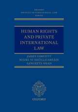 9780199666409-0199666407-Human Rights and Private International Law (Oxford Private International Law Series)