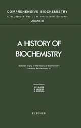 9780444819420-0444819428-Selected Topics in the History of Biochemistry. Personal Recollections. IV (Volume 38) (Comprehensive Biochemistry, Volume 38)