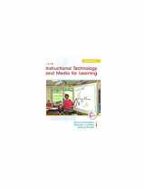 9780138008154-0138008159-Instructional Technology and Media for Learning