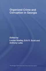 9780415541855-0415541859-Organized Crime and Corruption in Georgia (Routledge Transnational Crime and Corruption)