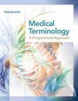 9780073401942-0073401943-Medical Terminology: A Programmed Approach