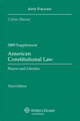 9780735579910-0735579911-American Constitutional Law: Powers and Liberties, 2009 Supplement