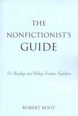9780742556188-0742556182-The Nonfictionist's Guide: On Reading and Writing Creative Nonfiction