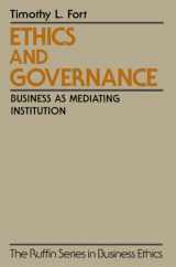 9780195137606-0195137604-Ethics and Governance: Business as Mediating Institution (The ^ARuffin Series in Business Ethics)