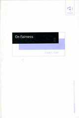 9780754612988-0754612988-On Fairness (Ashgate New Critical Thinking in Philosophy)