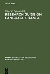 9783110120462-3110120461-Research Guide on Language Change (Trends in Linguistics. Studies and Monographs [TiLSM], 48)