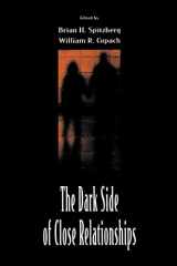 9780805824872-0805824871-The Dark Side of Close Relationships