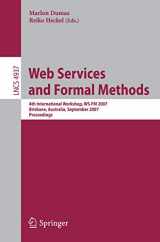 9783540792291-3540792295-Web Services and Formal Methods: 4th International Workshop, WS-FM 2007, Brisbane, Australia, September 28-29, 2007, Proceedings (Lecture Notes in Computer Science, 4937)
